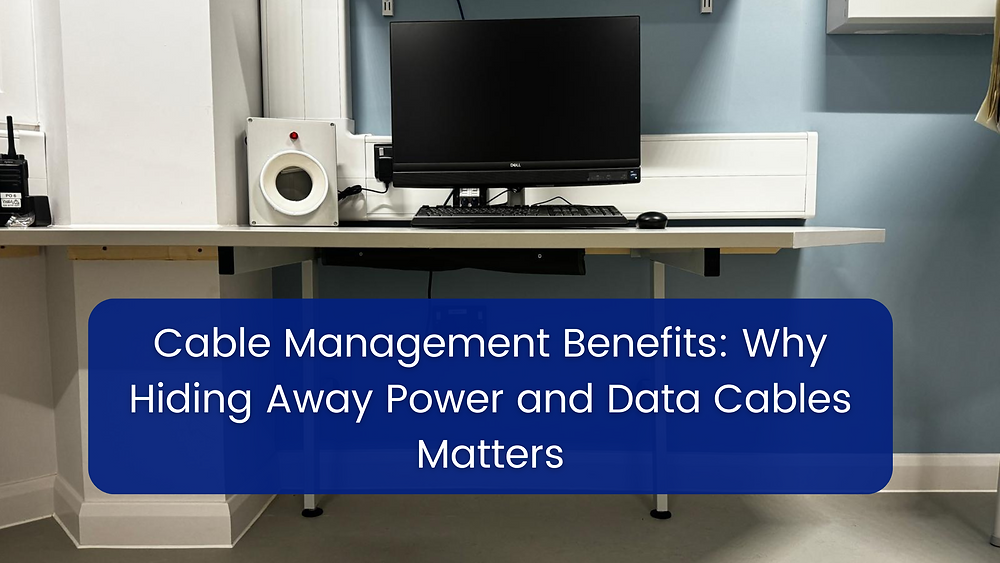 Cable Management Benefits: Why Hiding Away Power and Data Cables Matters